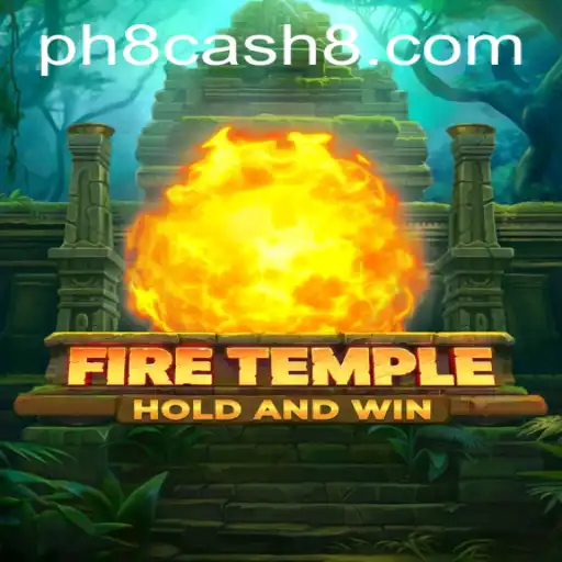 Exploring FireTemple: A New Era in Gaming with PH8 Cash