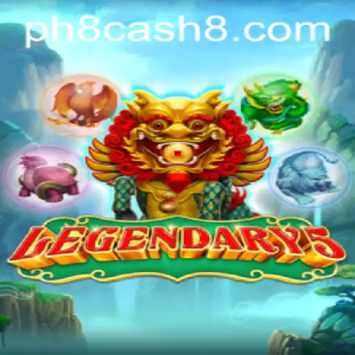 Exploring the World of Legendary5 and Winning Big with PH8 Cash